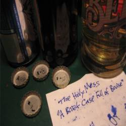 The Holy Mess : A Briefcase Full of Bruise